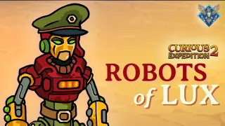 Curious Expedition 2 - Robots of Lux - Switch