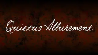 Quietus Allurement