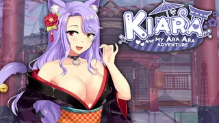 Kiara And My Ara Ara Adventure