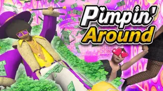 Pimpin' Around