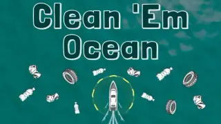 Clean 'Em Ocean