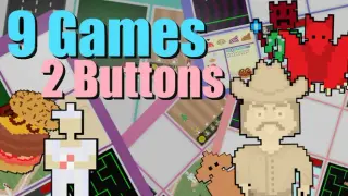 9 Games, 2 Buttons