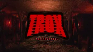 TROX-THE REVERSAL