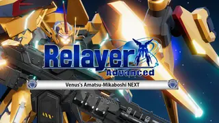 Relayer Advanced DLC- Amatsu-Mikaboshi NEXT