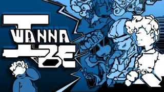 I Wanna Be