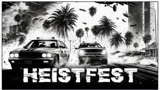 Heistfest