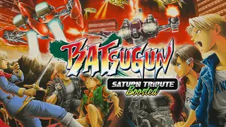 BATSUGUN Saturn Tribute Boosted
