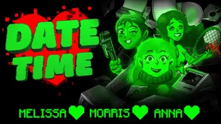 Date Time❤️: Melissa❤️, Morris❤️, Anna❤️