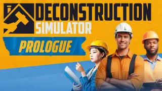 Deconstruction Simulator: Prologue