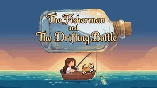 The Fisherman and the Drifting Bottle