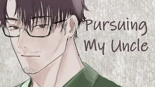 Pursuing My Uncle