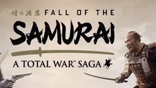 -A- Total War Saga: FALL OF THE SAMURAI Anniversary