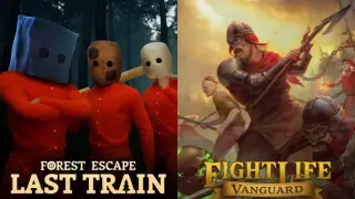 Forest Escape: Last Train x Fight Life: Vanguard