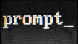 Prompt