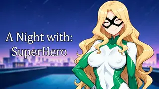 A Night With: SuperHero