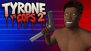 TYRONE vs COPS 2