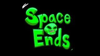 Space Ends