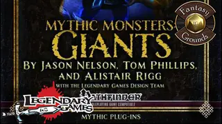 Fantasy Grounds - Mythic Monsters #14: Giants (PFRPG)