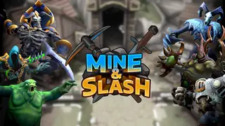 Mine & Slash