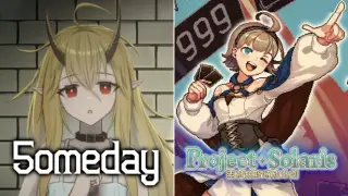 5omeday + Project Solaris
