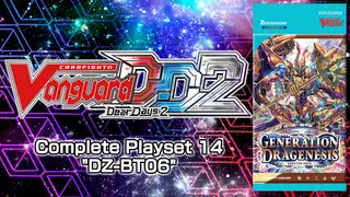 Cardfight!! Vanguard DD 2:Complete Playset 14 "DZ-BT06"