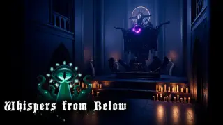 Whispers from Below