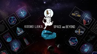 Kosmo Laika: Space and Beyond
