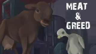 Meat & Greed