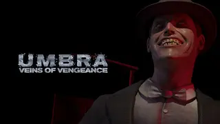 Umbra: Veins of Vengeance