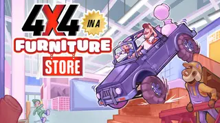 4x4 in a Furniture Store