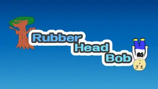 Rubber Head Bob
