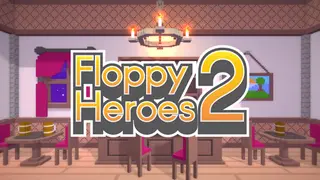 Floppy Heroes 2
