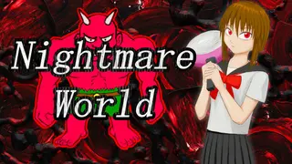 Nightmare World