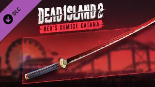 Dead Island 2 - Red’s Demise Katana