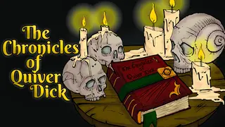 The Chronicles of Quiver Dick