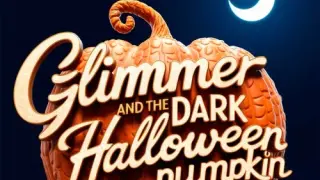 Glimmer and the Dark Halloween Pumpkin - Switch