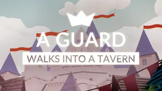 A guard walks into a tavern