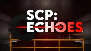 SCP: Echoes