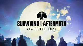 Surviving the Aftermath: Shattered Hope