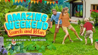 Amazing Weekend - Search and Relax Collector's Edition