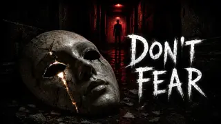 Don't Fear