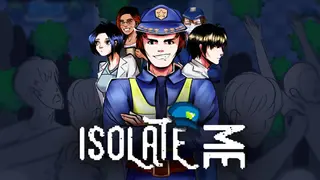 Isolate ME!