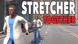 Stretcher Together