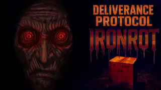Deliverance Protocol: Ironrot