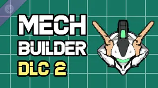 Mech Builder - DLC 2