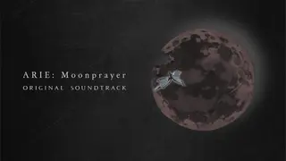 ARIE: Moonprayer Original Soundtrack