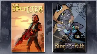 The Spotter: Dig or Die & Stray Path