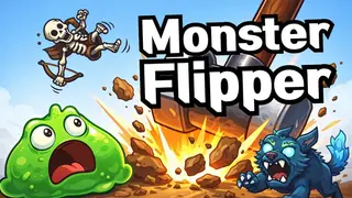 Monster Flipper