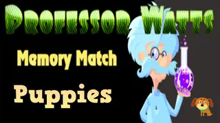 Professor Watts Memory Match: Puppies