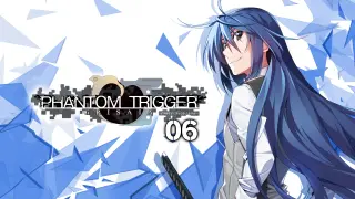 GRISAIA PHANTOM TRIGGER 06 - Switch